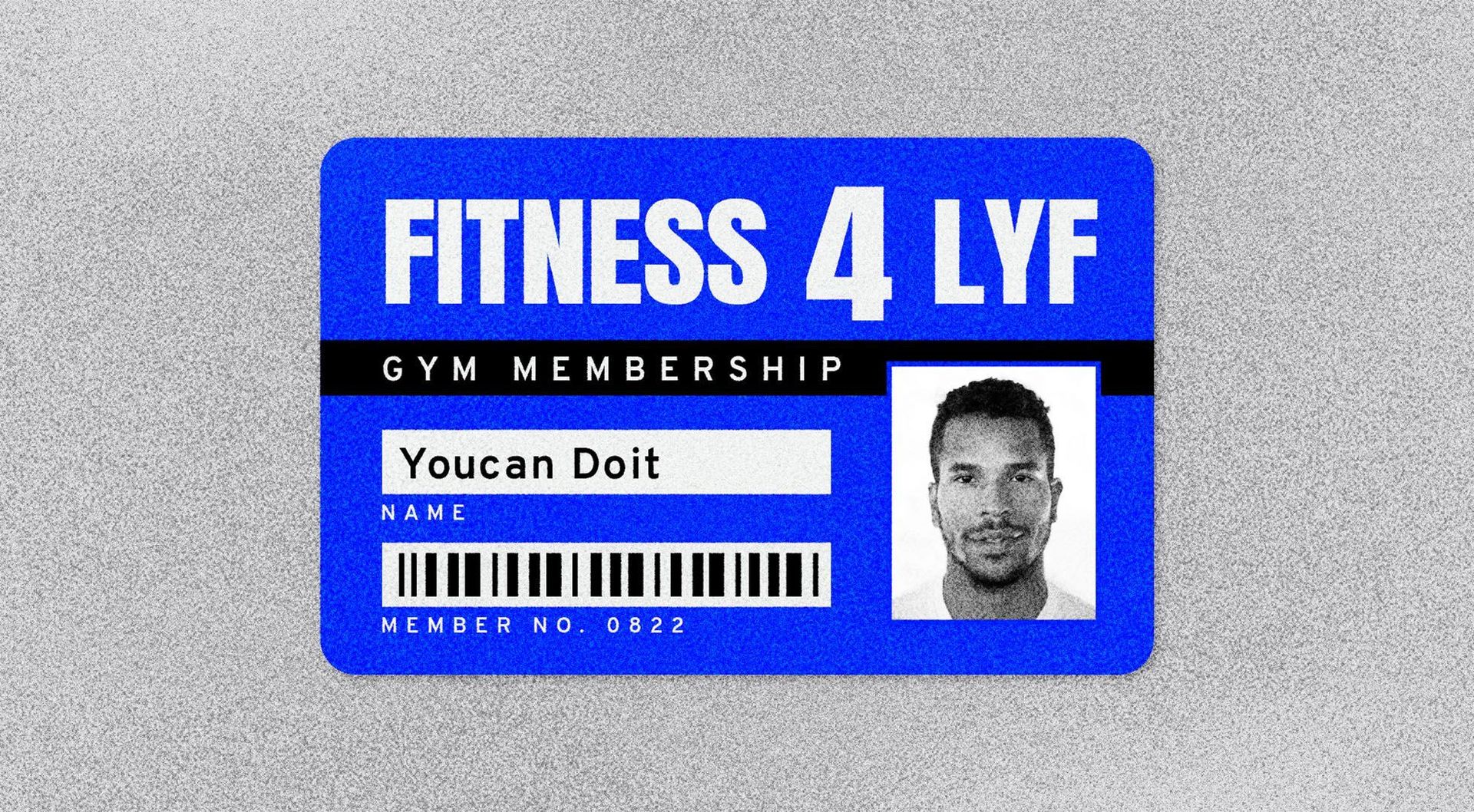 Stylised gym card saying "Fitness 4 Lyfe"